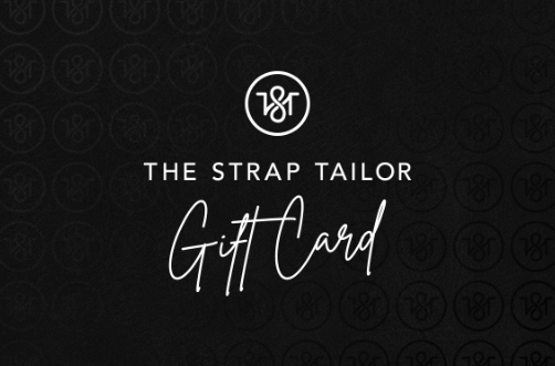 The Strap Tailor Gift Card